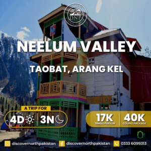 4 days trip to Neelum, Taobat and Arang Kel