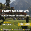 7 days trip to Hunza and Fairy Meadows